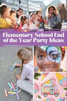 the elementary school end of the year party ideas are fun and easy to throw together