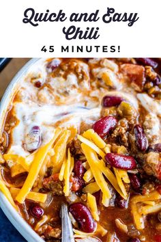 a bowl filled with chili and cheese next to the words, quick and easy chili