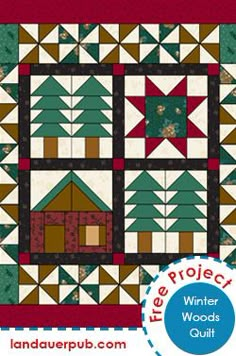 an image of a quilt pattern with the words free project winter woods quilt on it