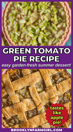 a pie crust with unbaked green tomato chunks over a shot of the baked pie with lattice across it Mock Apple Pie With Green Tomatoes, Green Tomato Apple Pie, Recipes Using Green Tomatoes, What To Make With Green Tomatoes, How To Use Green Tomatoes, Recipes With Green Tomatoes, Green Cherry Tomato Recipes