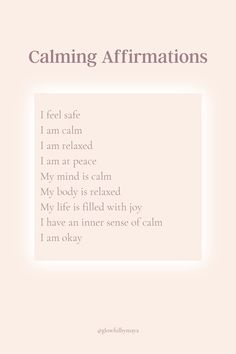 a white square with the words calming affirmations on it