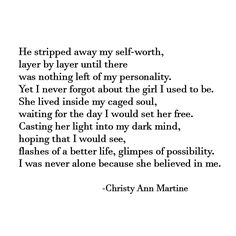 Christy Ann Martine, Quotes About Moving On, Ideas Quotes, A Poem, My Self, Narcissism, Real Quotes, Meaningful Quotes