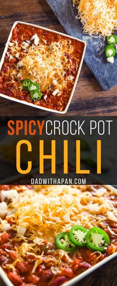 the recipe for spicy crock pot chili is ready to be served in the oven