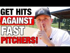 a man holding his finger up in front of the camera with text that reads get hits against fast pitchers