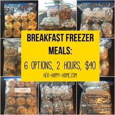 there are many bags of breakfast freezer meals in the store for $ 6 options, 2 hours, $ 40