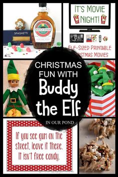 christmas fun with buddy the elf in our pond, if you see gum on the street, it isn't free candy