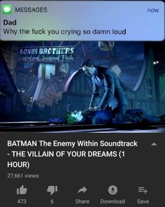 batman the enemy within sound track from the villain of your dreams 1 hour hour hours