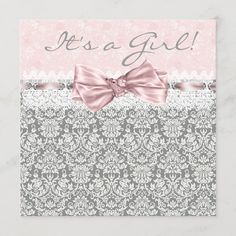 it's a girl card with a pink bow on the front and white lace