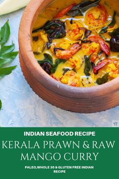 Malabar Prawn Curry, Raw Mango Fish Curry, Prawn Mango Curry, Kerala Prawn Curry, Prawn Curry With Coconut Milk, Mango Shrimp Curry, Indian Shrimp, King Prawn Curry, Indian Seafood