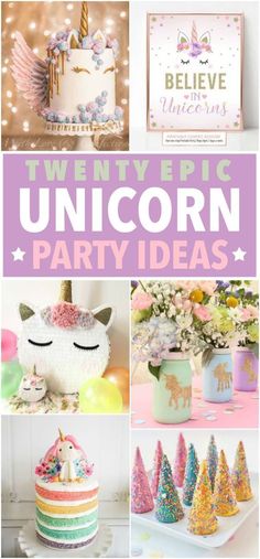 unicorn themed party ideas with text overlay