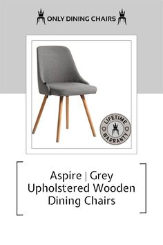 grey upholstered wooden dining chairs with the text, aspire gray upholstered wooden