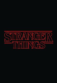 the title for the movie, strange things is shown in red and black letters on a black background