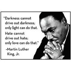 Darkness Cannot Drive Out Darkness, Martin Luther King Quotes, Martin Luther King Jr Quotes, Mlk Quotes, Survivor Quotes, Mlk Day, King Quotes, Psychology Quotes, Historical Quotes