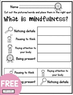 a printable worksheet with the words what is mindfuness? on it