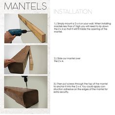 the instructions for how to make a diy mantel with wood and nailing