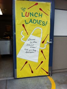 a door with a sign that says lunch ladies