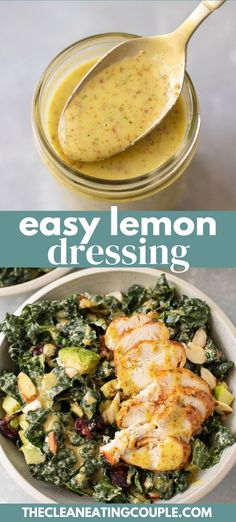 two pictures with different types of food in them and the title says easy lemon dressing