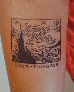 a tattoo with the words everything goes on it