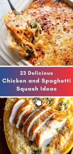 chicken and spaghetti dish with text overlay that reads 23 delicious chicken and spaghetti squash ideas