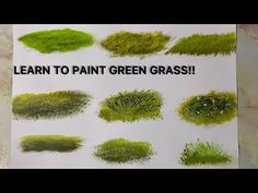 a sign that has grass on it with the words learn to paint green grass