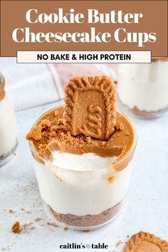 cookie butter cheesecake cups with no bake and high protein