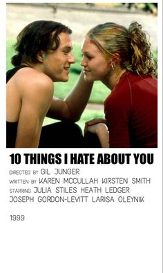 the movie poster for 10 things i hate about you is shown in black and white