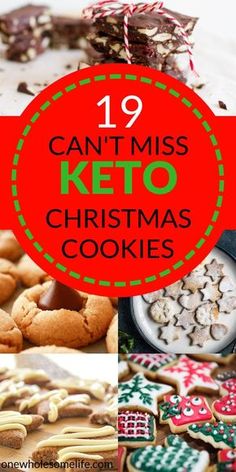 christmas cookies with text overlay that reads 19 can't miss keto christmas cookies