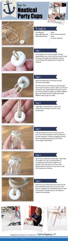 the instructions for how to make a nautical party cup with rope and buttons on it