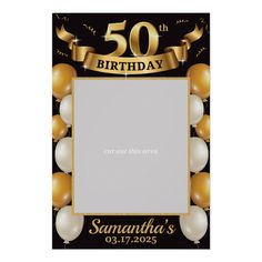 a 50th birthday party photo frame with balloons