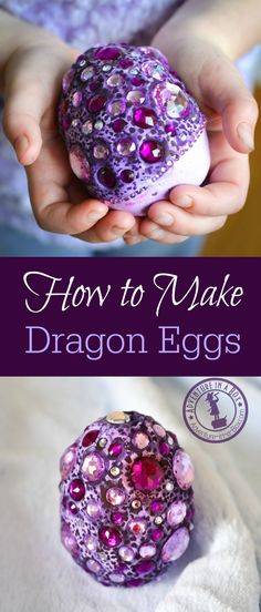 how to make dragon eggs with the instructions for making them out of egg shells and other things