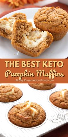 the best keto pumpkin muffins in a muffin tin with text overlay