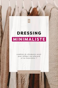 Dressing minimaliste : Combien de vêtements compter pour alléger son placard et sa conscience ? #minimalisme #capsulewardrobe #projet333 #dressingminimaliste #triersesvetements #rangersondressing via @mamansorganise Dressing Capsule, Basic Dressing, Minimalist Dressing, Slow Travel, Minimalist Dresses, Life Philosophy, Minimalist Wardrobe, Diy Couture