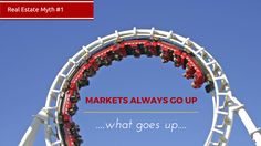 a roller coaster with the words markets always go up what goes up