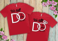 We Still Do Anniversary Shirt Shirt B1ack By Design LLC Grocery Supermarket, Purple Ring, One At A Time, Anniversary Shirt, Purple Rings, 50th Wedding Anniversary, Vinyl Shirts, Ring With Diamond, Anniversary Celebration