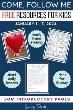 a poster with pictures of children's activities and text that reads, come follow me free resources for kids january 17 - 27