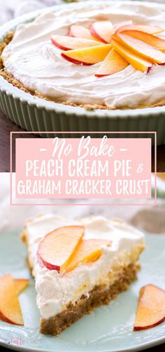 no bake peach cream pie and graham cracker crust