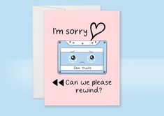 a pink card with an image of a cassette player and the words i'm sorry here sounds can we please rewind?