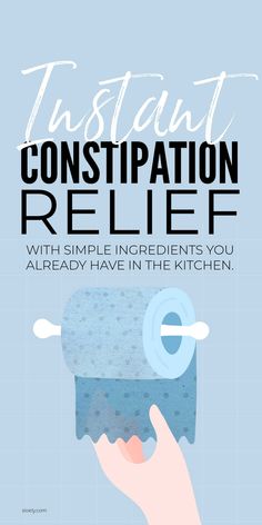 Get instant constipation relief with these quick home remedies from store cupboard ingredients that can give immediate relief to even severe constipation and improve digestion going forward to prevent constipation coming back. #constipation #constipationrelief #constipationremedies #homeremedies Home Remedy For Constipation Fast, Severe Constipation Relief Immediate, Relieve Constipation Instantly