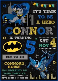 batman birthday party poster with the words it's time to be a hero is turning 5