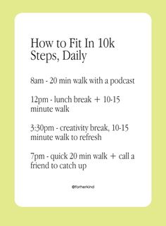 a white poster with the words how to fit in 10k steps daily on it