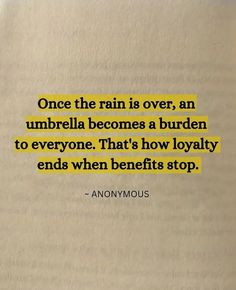 an open book with the words, once the rain is over, an umbrella becomes a burden to everyone that's how lovable ends when benefits stop