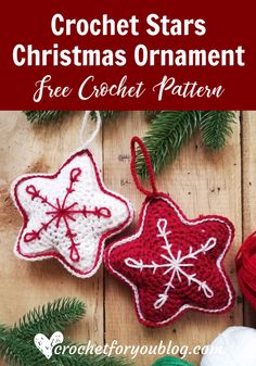 crochet christmas ornaments with text overlay that reads, crochet stars christmas ornament free crochet pattern