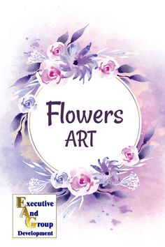 flowers art with the words executive and group development written in black ink on a watercolor background