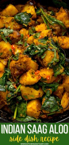 Saag Aloo - A beautiful Indian side dish made with spinach, potatoes and spices. I like to add a little stock to mine to make it a little bit saucy too. Indian Vegetable Side Dish, Sag Aloo, Spinach And Potatoes, Saag Aloo, Saag Recipe, Indian Side Dishes, Curry Night, Aloo Recipes, Indian Dinner