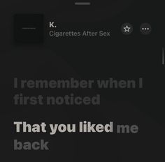 the text reads, i remember when i first noticed that you liked me back