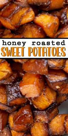 honey roasted sweet potatoes on a plate with text overlay that reads honey roasted sweet potatoes