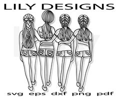 three girls with braids are standing together and the words lily designs above them reads svg eps dxf png