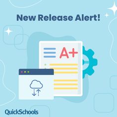 the new release alert page for quick school