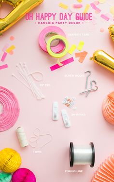 various craft supplies laid out on a pink background with the words oh happy day guide