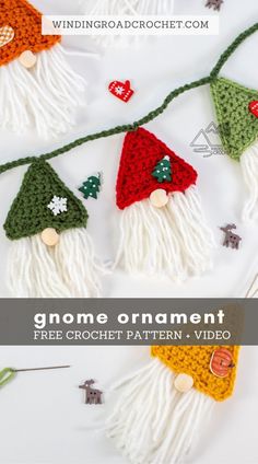 crocheted gnome ornaments with text overlay that says gnome ornament free crochet pattern and video